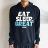 Eat Sleep Be Great