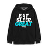 Eat Sleep Be Great